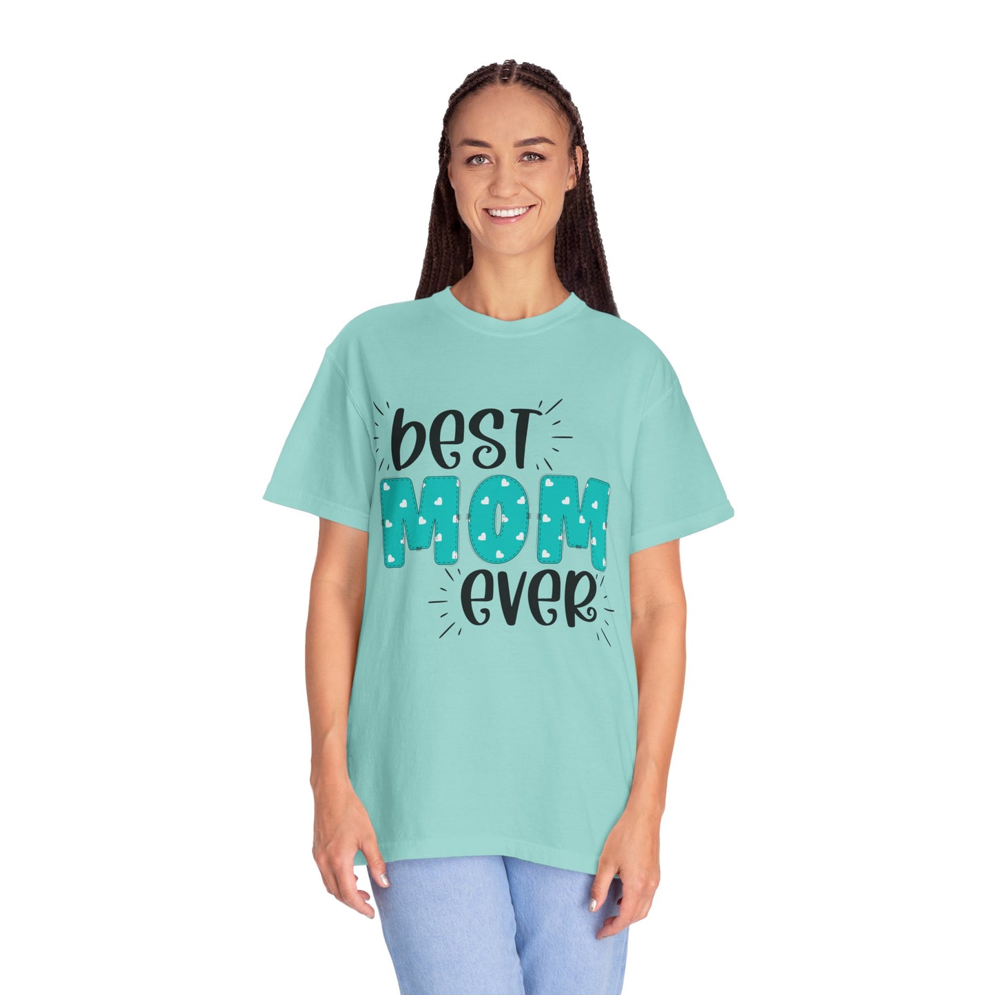 Best Mom Ever (Blue) - Comfort Colors Shirt