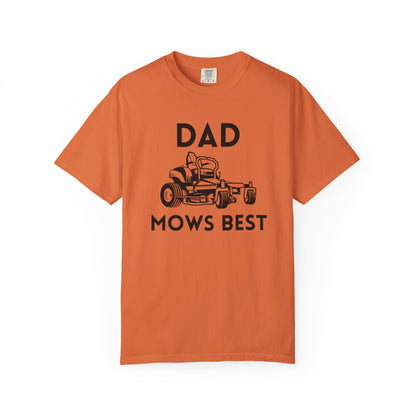 Dad Mows Best - Comfort Colors Shirt