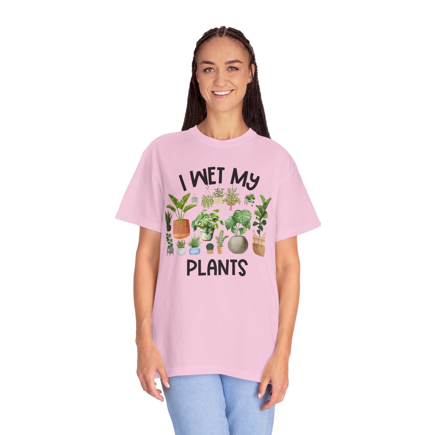 I Wet My Plants - Comfort Colors Shirt