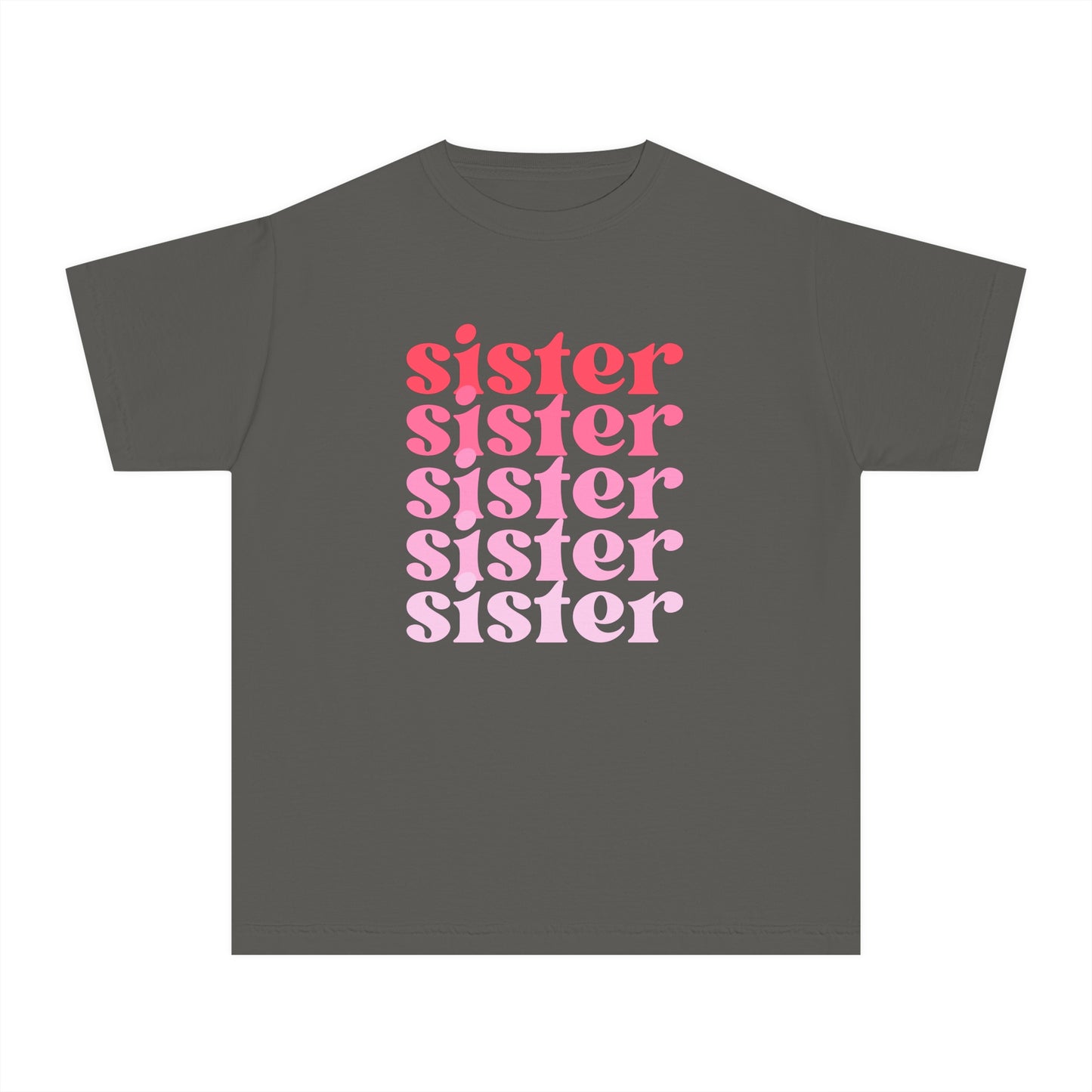 Sister - Pink - (Youth) Comfort Colors Shirt