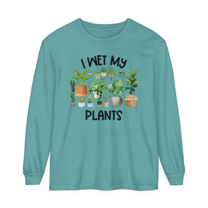 I Wet My Plants - Comfort Colors Long Sleeve Shirt
