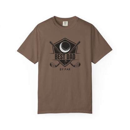 Best Dad By Par - Comfort Colors Shirt