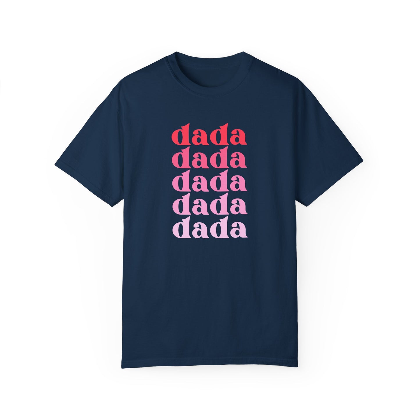 Dada (Pink) - Comfort Colors Shirt