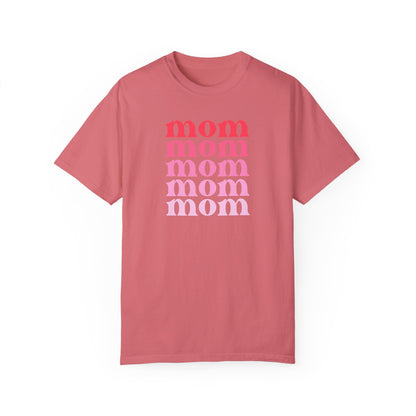 Mom (Pink) - Comfort Colors Shirt