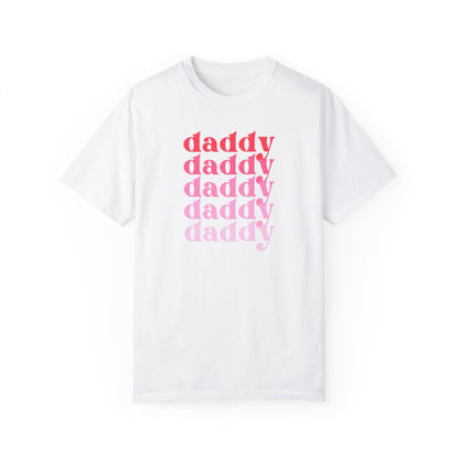 Daddy (Pink) - Comfort Colors Shirt