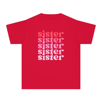 Sister - Pink - (Youth) Comfort Colors Shirt