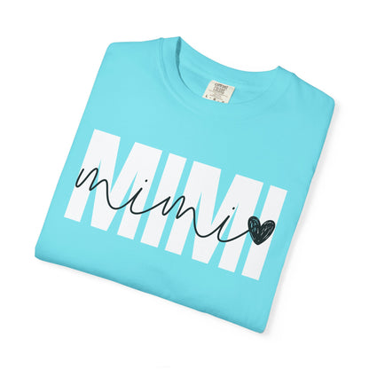 Mimi ♥ - Comfort Colors Shirt