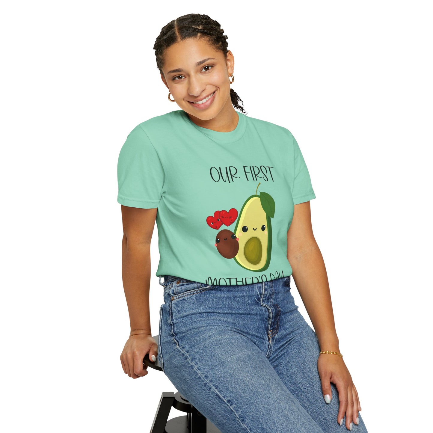 Our First Mother's Day Together (Avocado & Pit) - Comfort Colors Shirt