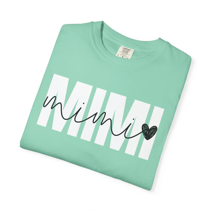 Mimi ♥ - Comfort Colors Shirt
