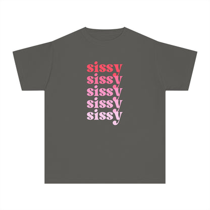 Sissy - Pink - (Youth) Comfort Colors Shirt
