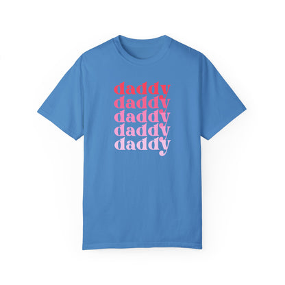 Daddy (Pink) - Comfort Colors Shirt