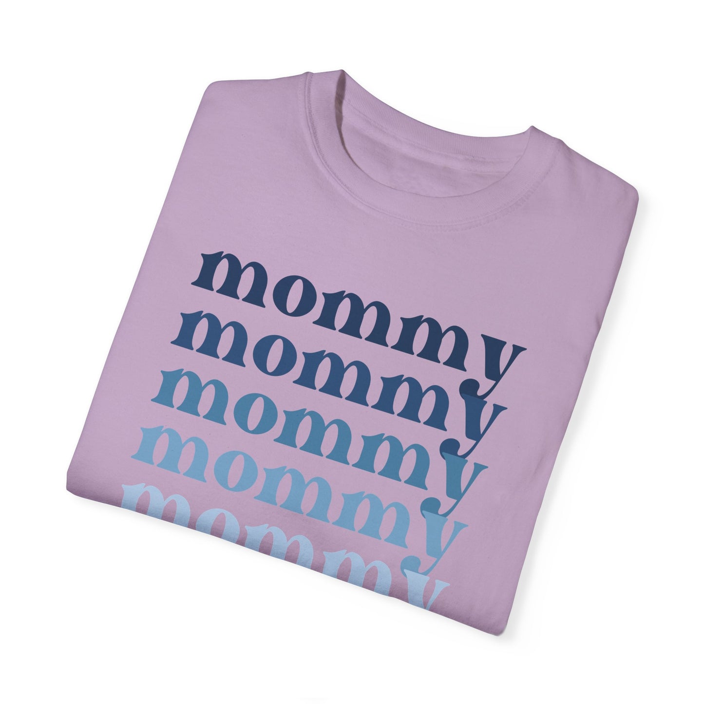 Mommy (Blue) - Comfort Colors Shirt