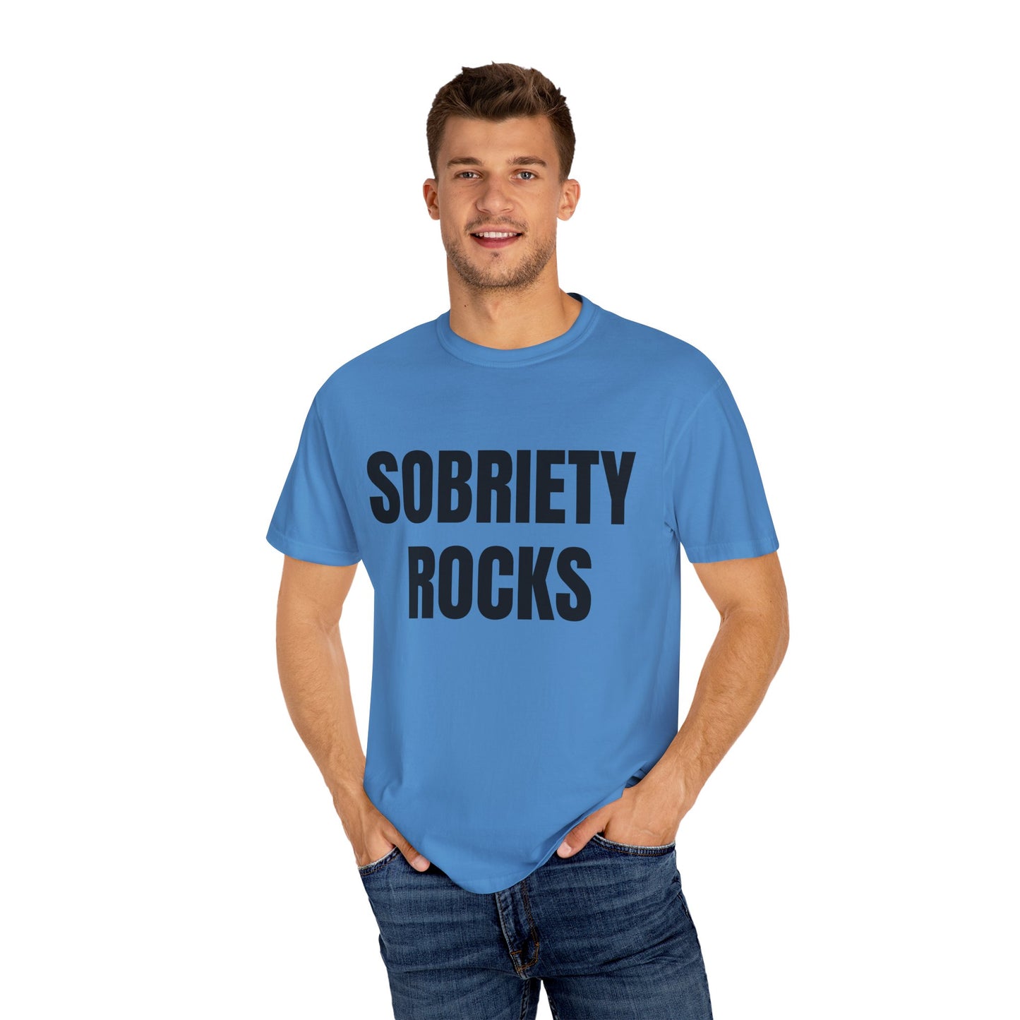 Sobriety Rocks - Comfort Colors Shirt