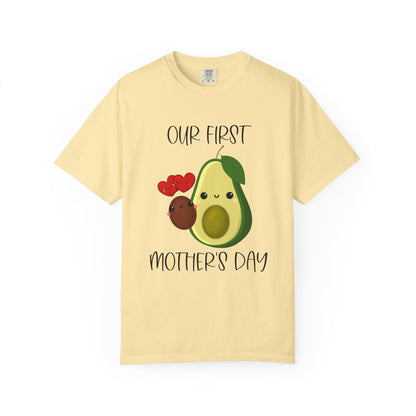 Our First Mother's Day Together (Avocado & Pit) - Comfort Colors Shirt