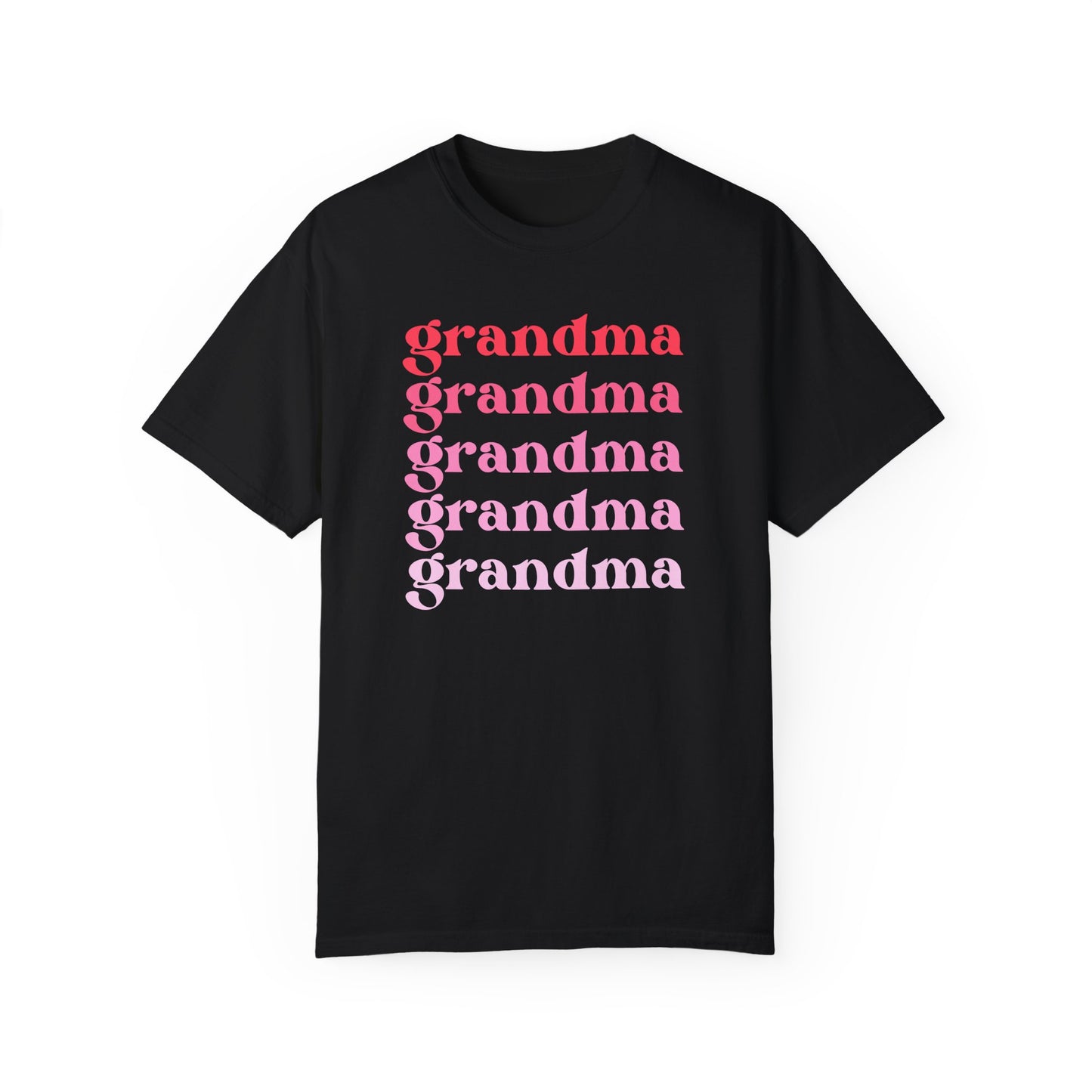Grandma (Pink) - Comfort Colors Shirt