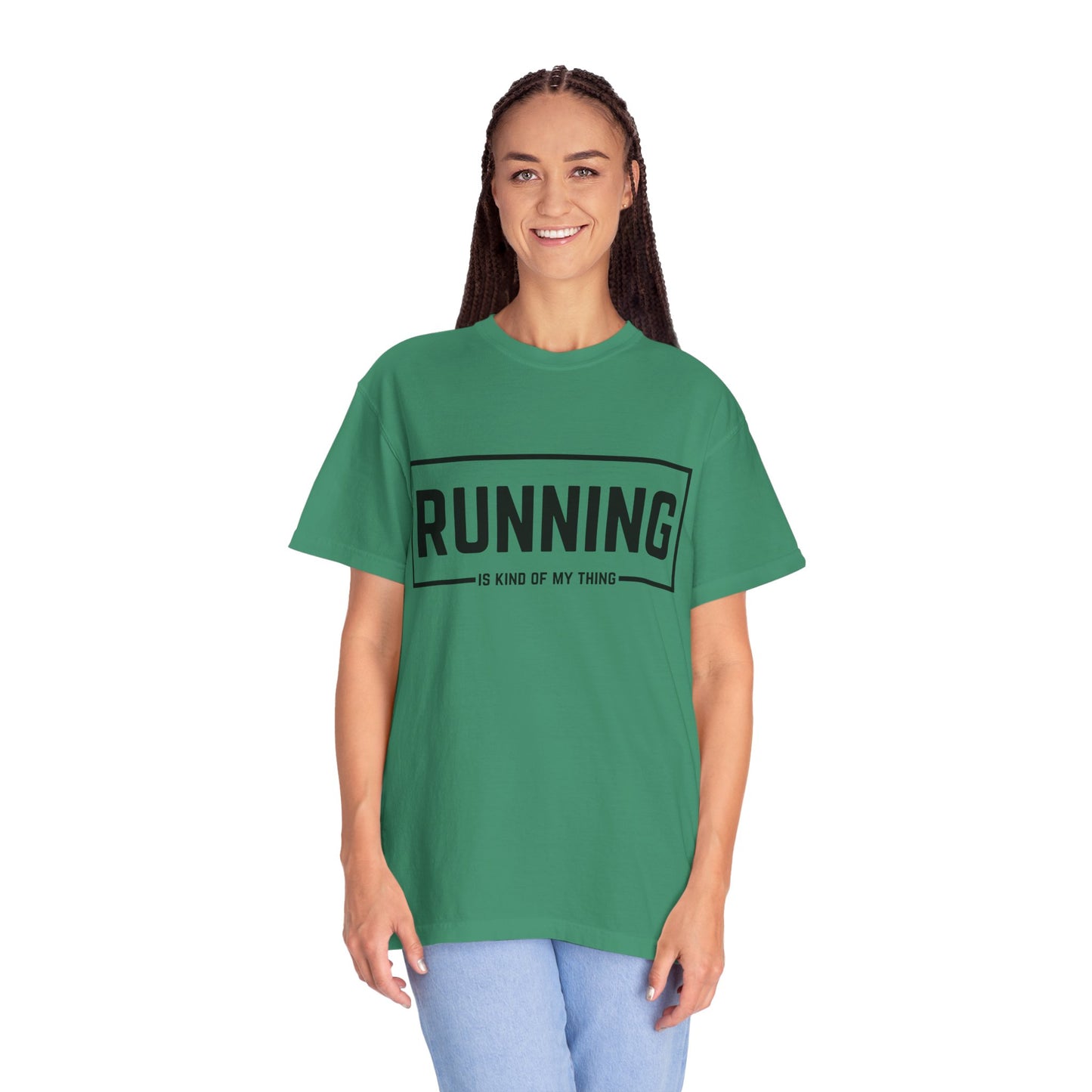 Running Is Kind Of My Thing - Comfort Colors Shirt