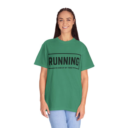 Running Is Kind Of My Thing - Comfort Colors Shirt