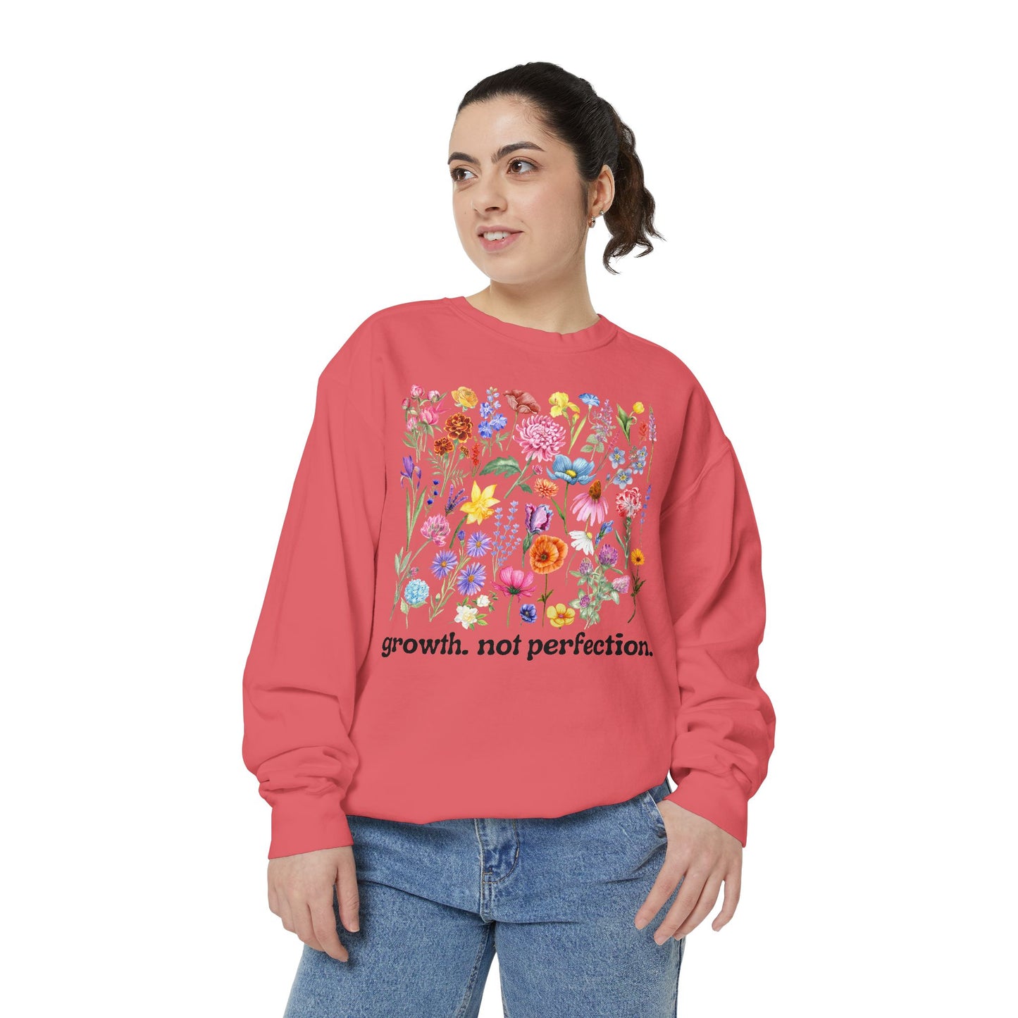 Growth, Not Perfection - Comfort Colors Sweatshirt