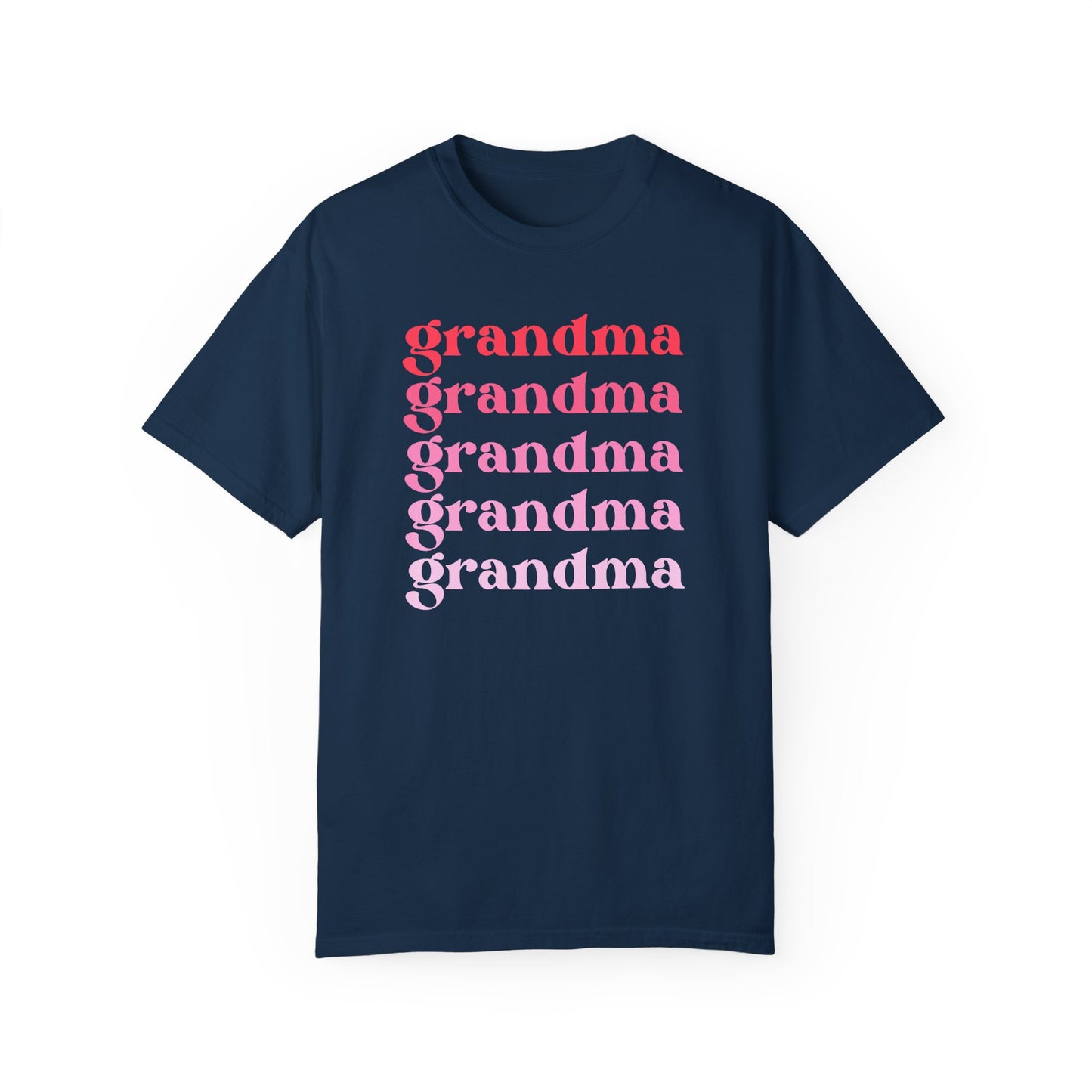 Grandma (Pink) - Comfort Colors Shirt