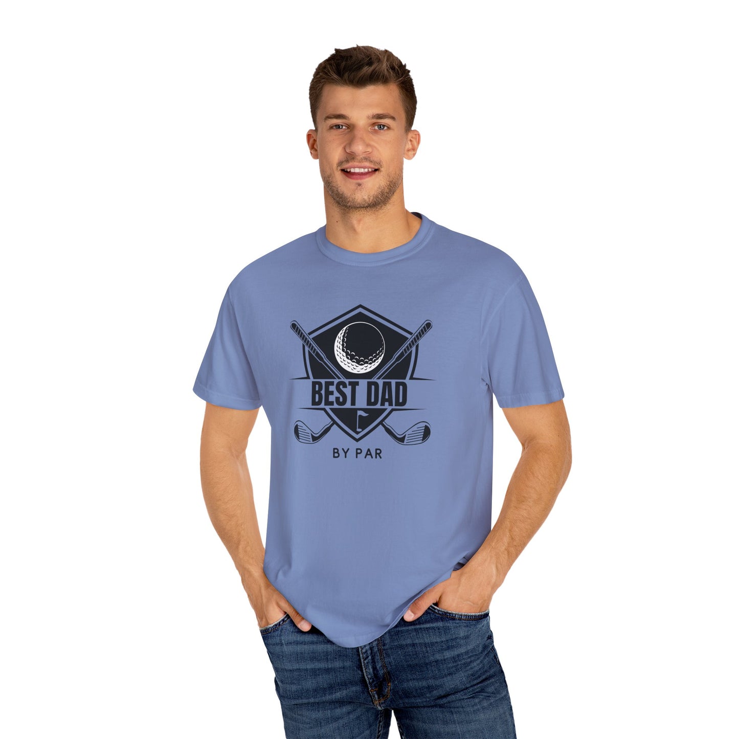Best Dad By Par - Comfort Colors Shirt