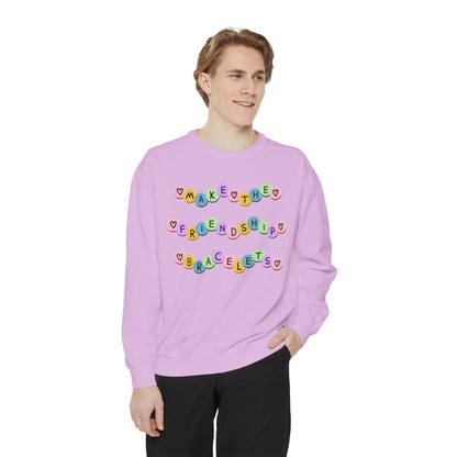 Make The Friendship Bracelets - Comfort Colors Sweatshirt