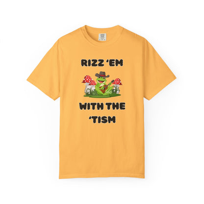 Rizz 'Em With The 'Tism - Comfort Colors Shirt