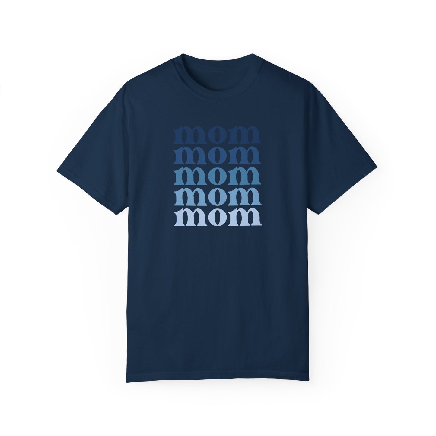 Mom (Blue) - Comfort Colors Shirt