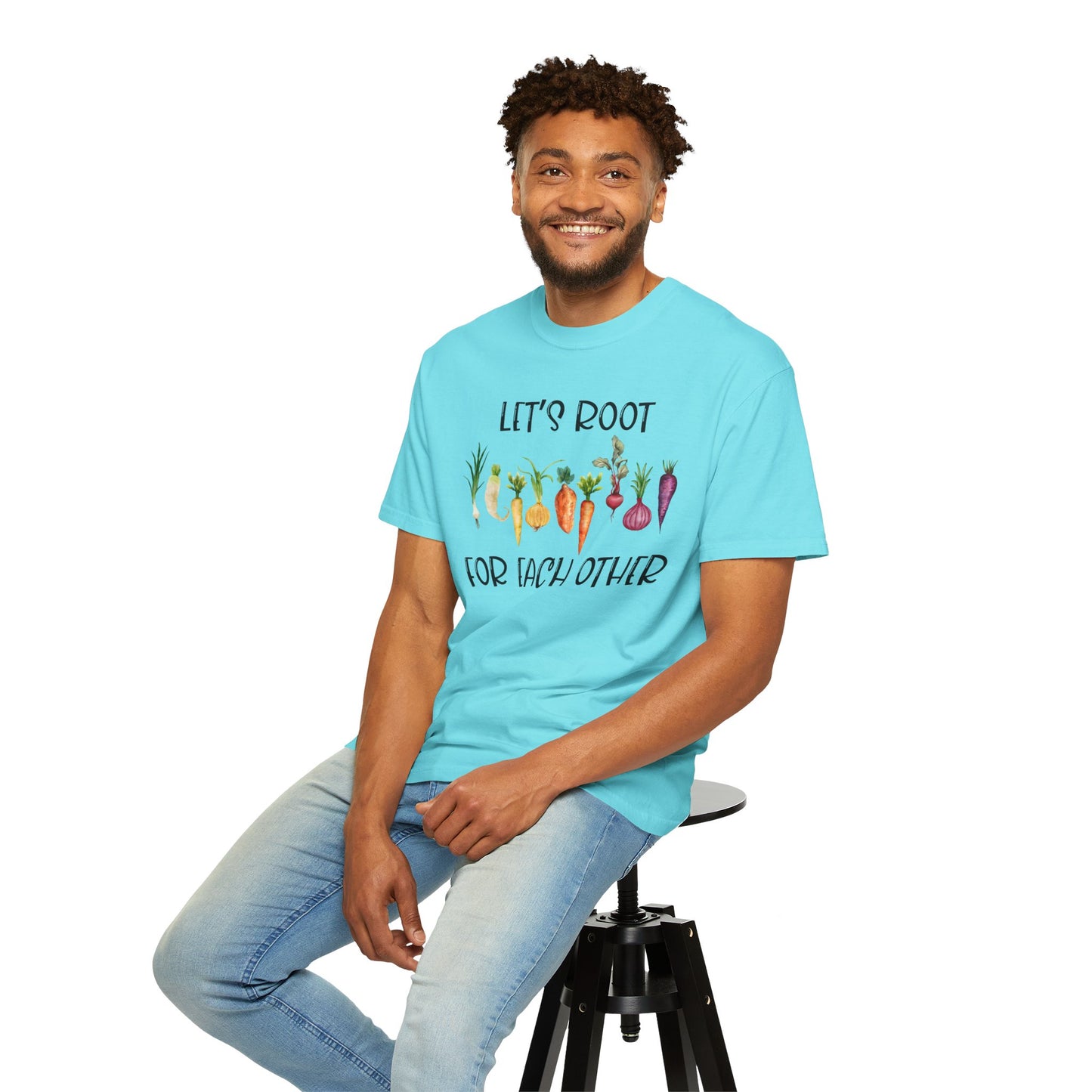 Let's Root For Each Other - Comfort Colors Shirt