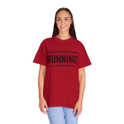 Running Is Kind Of My Thing - Comfort Colors Shirt