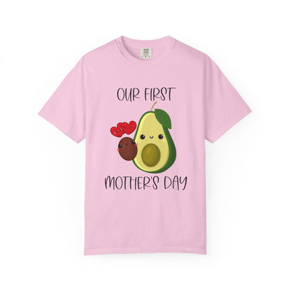 Our First Mother's Day Together (Avocado & Pit) - Comfort Colors Shirt