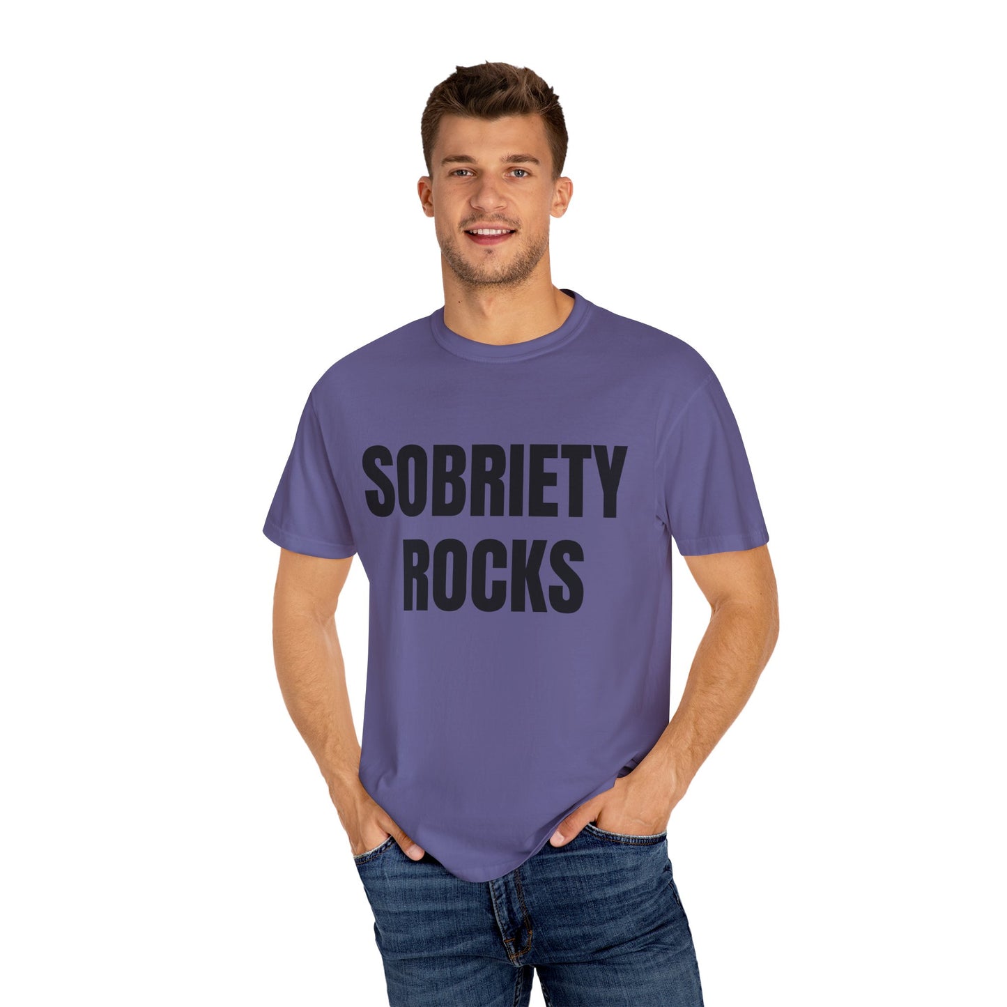 Sobriety Rocks - Comfort Colors Shirt