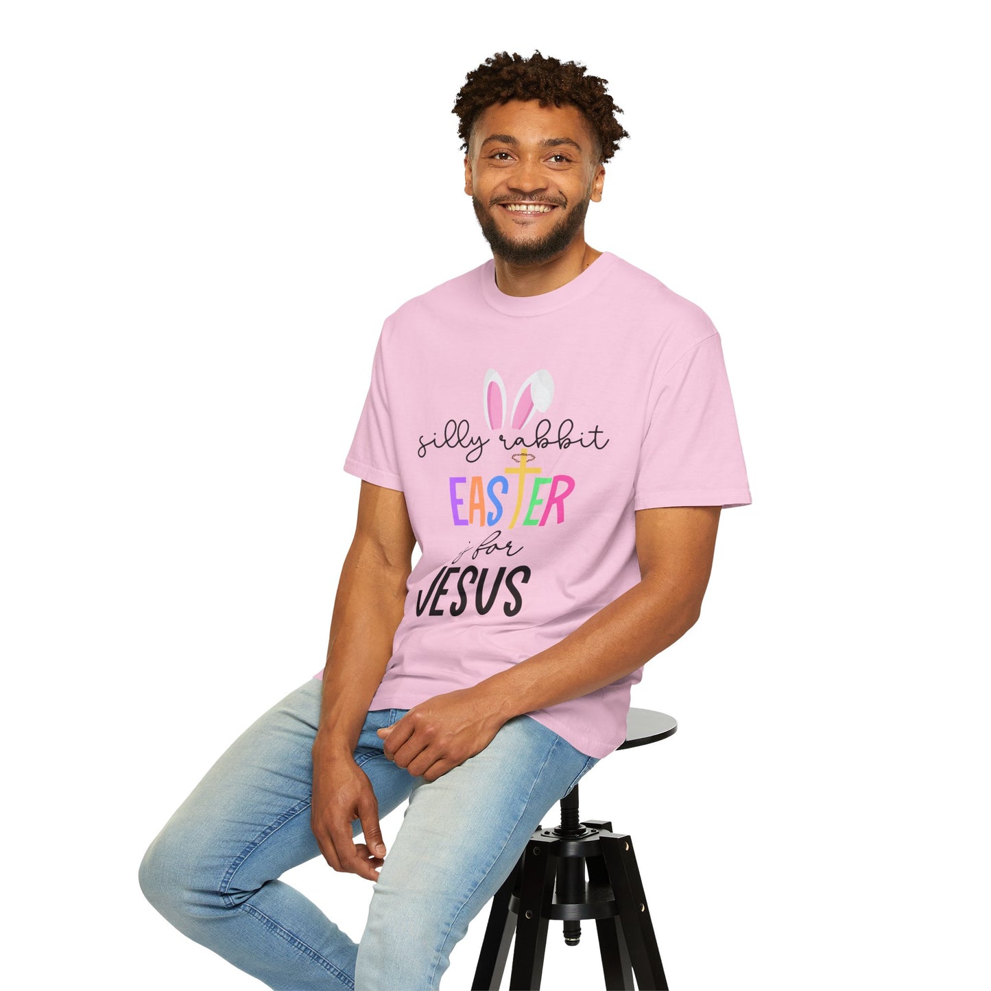 Silly Rabbit Easter is for Jesus - Comfort Colors Shirt