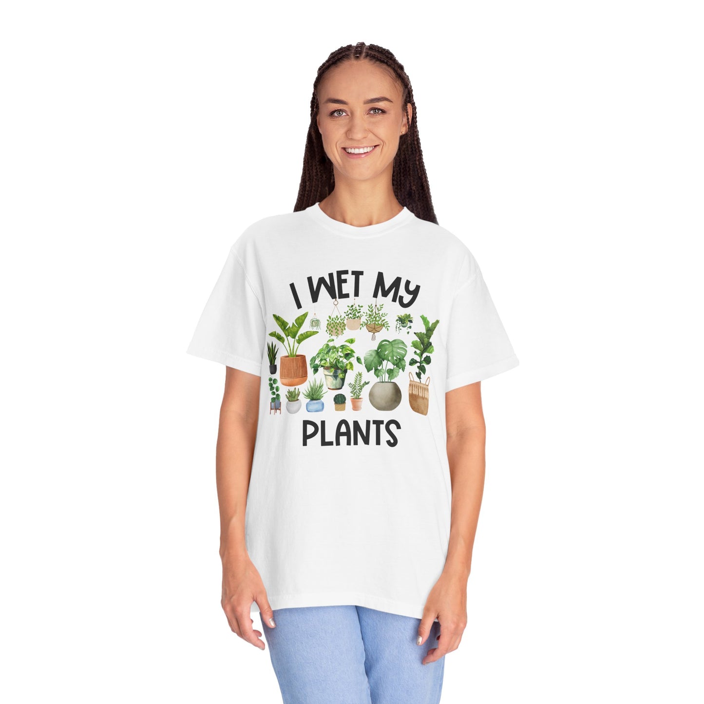 I Wet My Plants - Comfort Colors Shirt