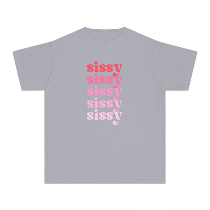 Sissy - Pink - (Youth) Comfort Colors Shirt