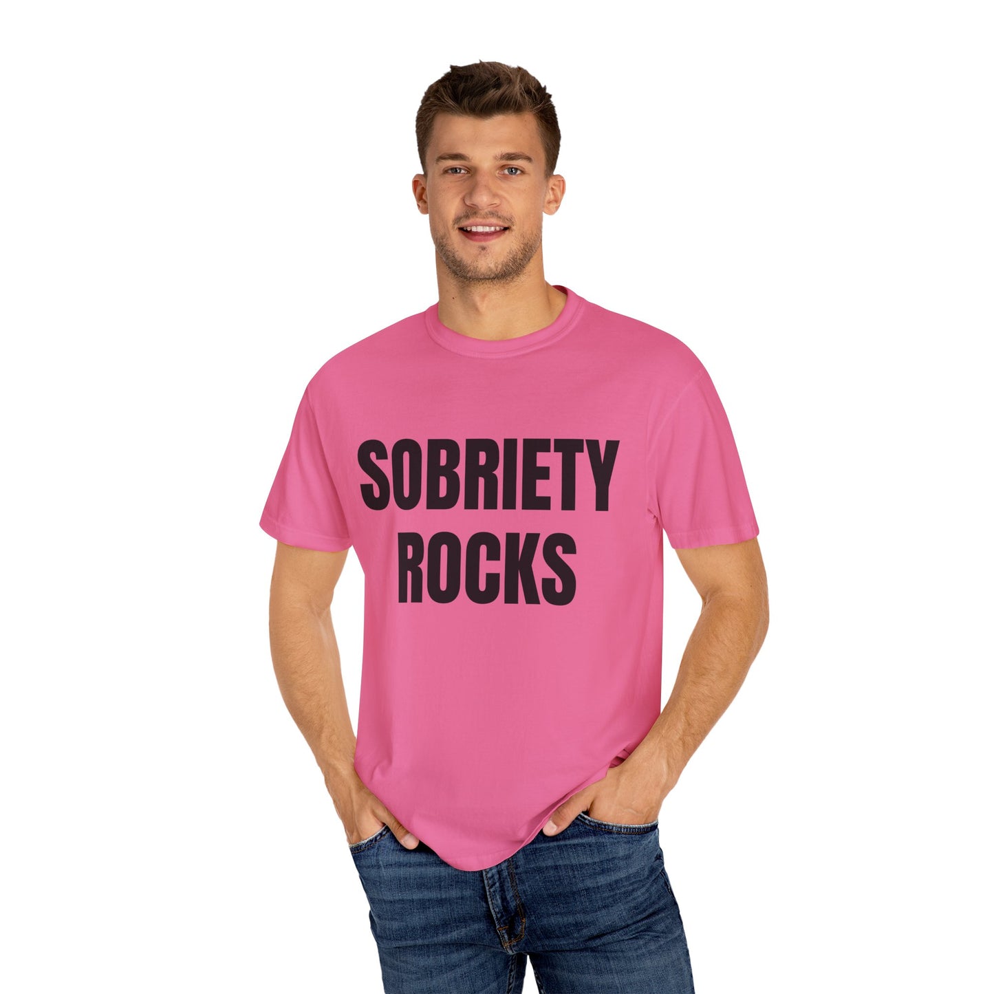 Sobriety Rocks - Comfort Colors Shirt