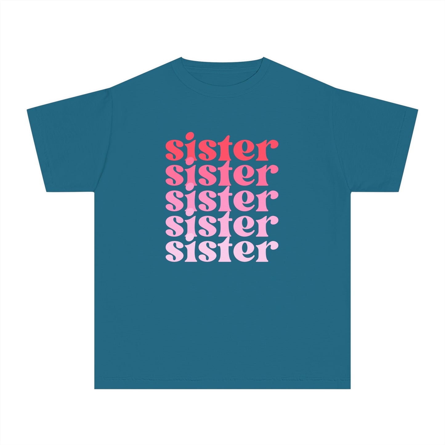 Sister - Pink - (Youth) Comfort Colors Shirt