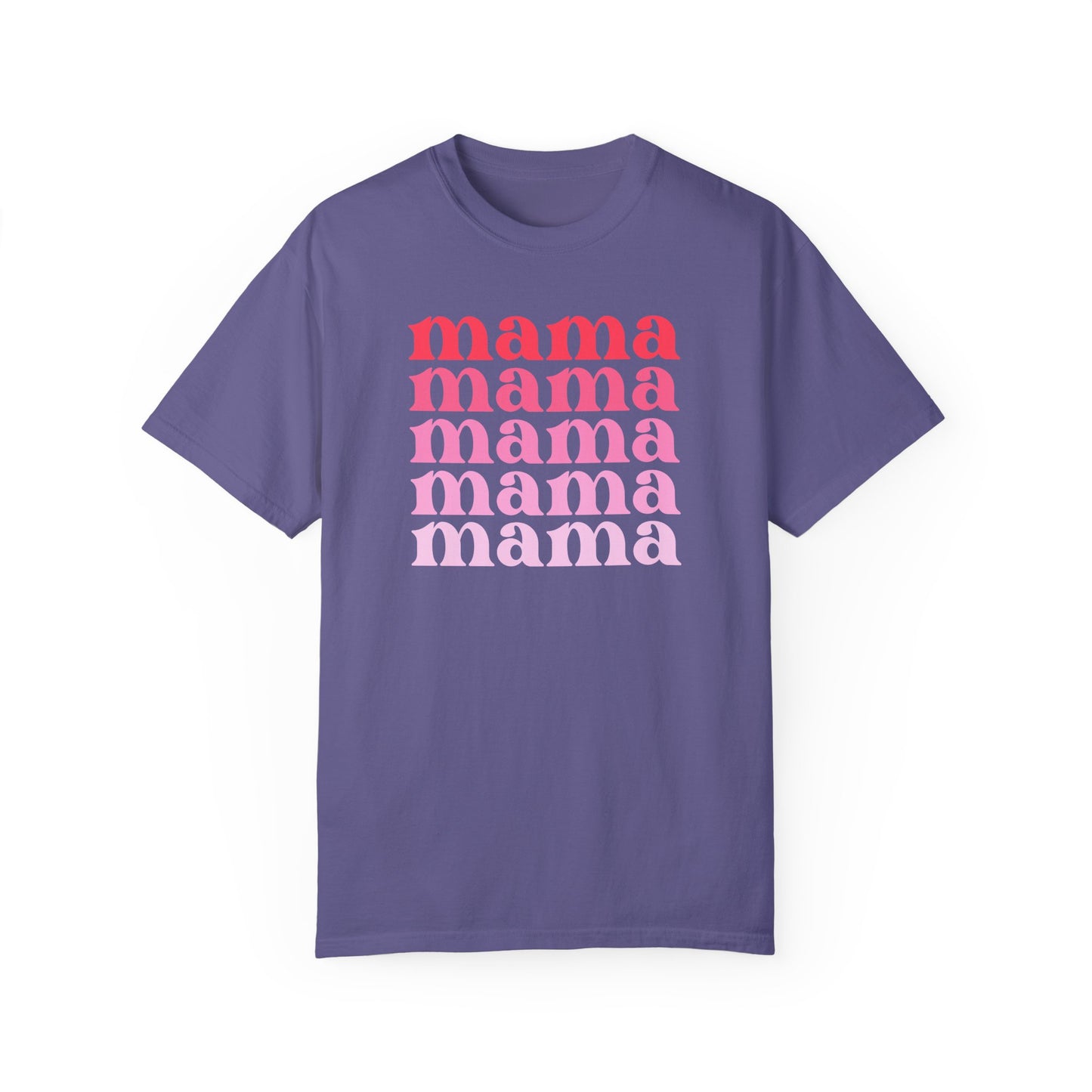 Mama (Pink) - Comfort Colors Shirt