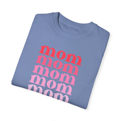 Mom (Pink) - Comfort Colors Shirt