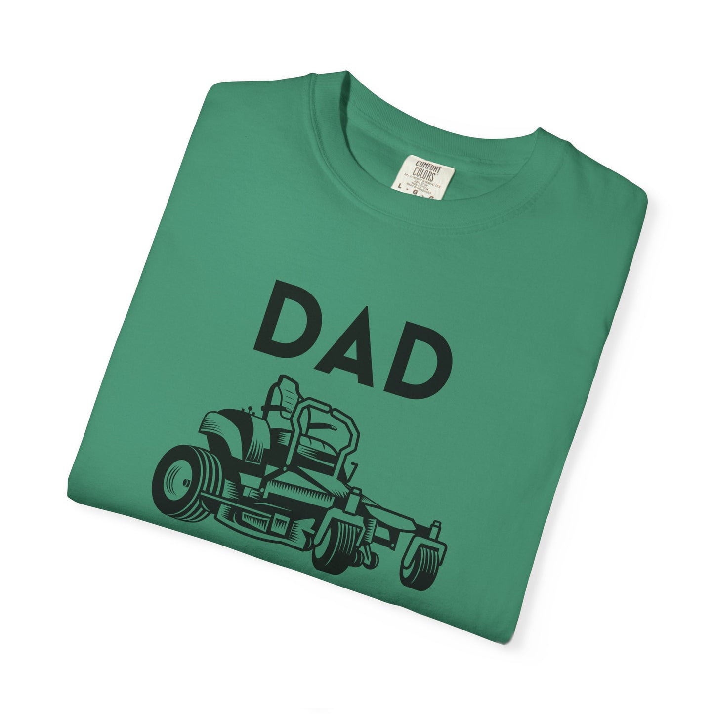 Dad Mows Best - Comfort Colors Shirt