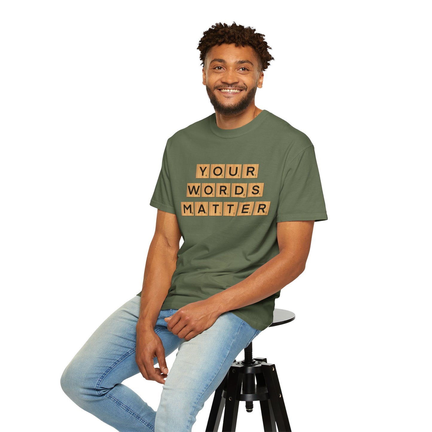 You Words Matter - Comfort Colors Shirt