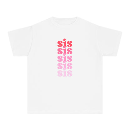 Sis - Pink - (Youth) Comfort Colors Shirt
