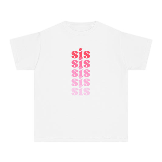 Sis - Pink - (Youth) Comfort Colors Shirt
