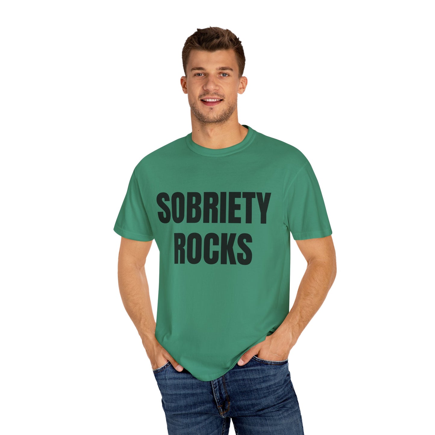 Sobriety Rocks - Comfort Colors Shirt