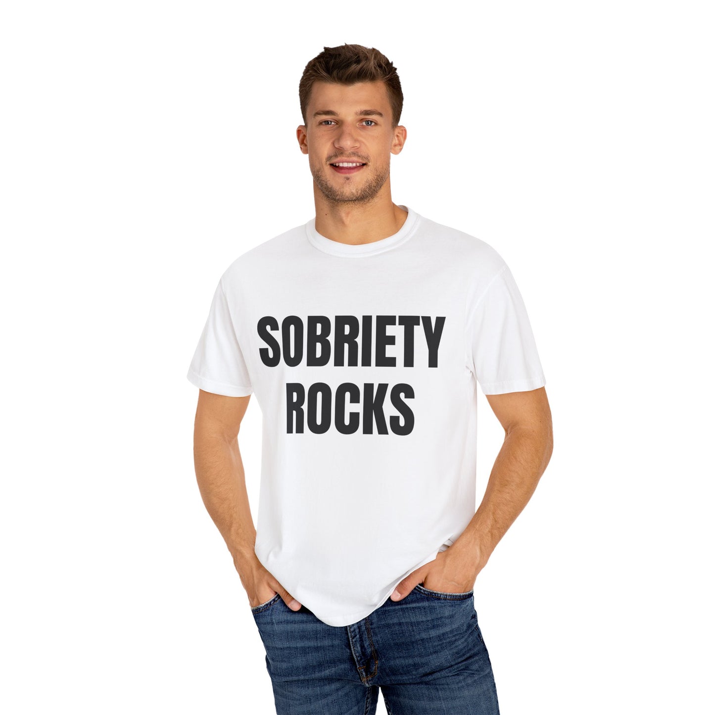 Sobriety Rocks - Comfort Colors Shirt