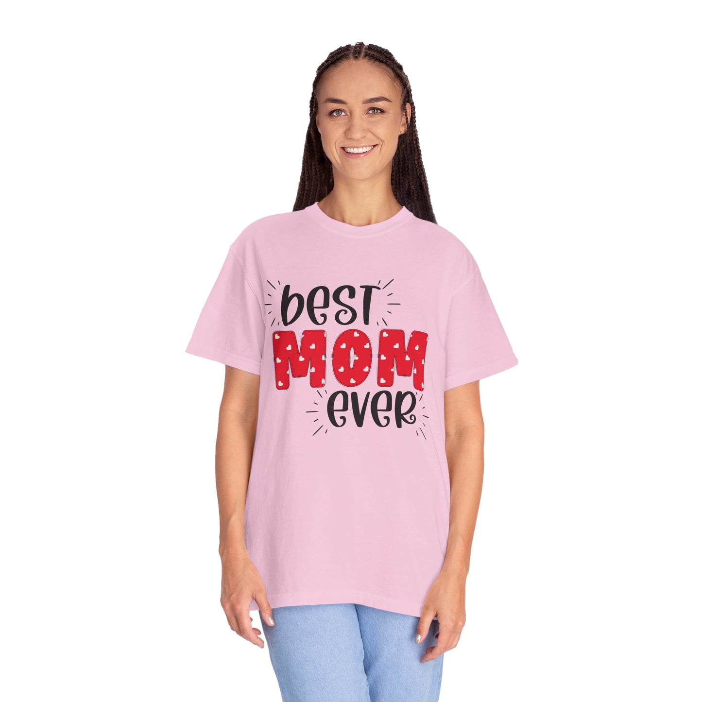 Best Mom Ever (Red) - Comfort Colors Shirt