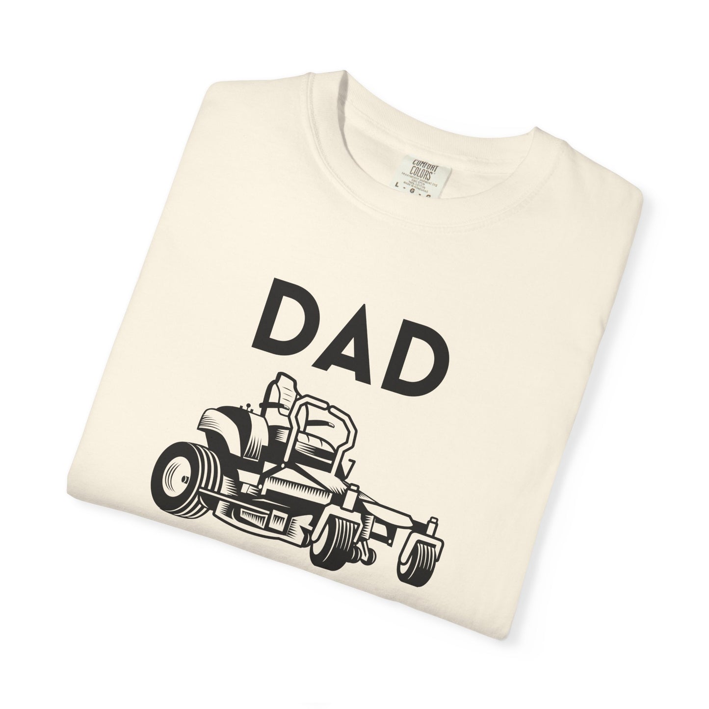 Dad Mows Best - Comfort Colors Shirt
