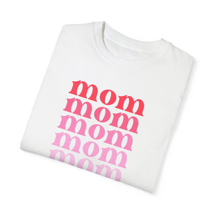 Mom (Pink) - Comfort Colors Shirt