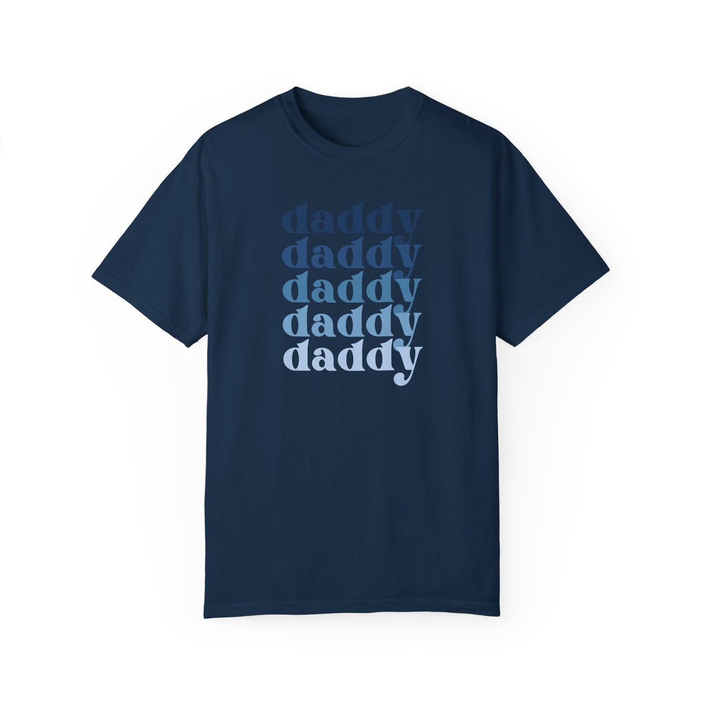 Daddy (Blue) - Comfort Colors Shirt