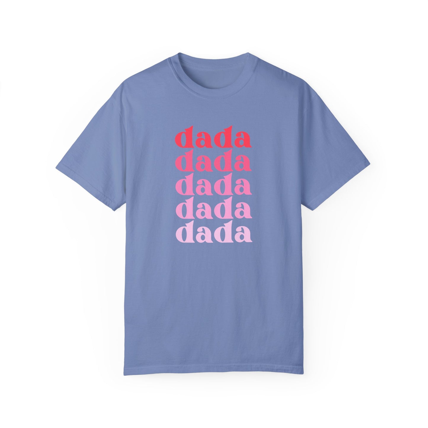 Dada (Pink) - Comfort Colors Shirt
