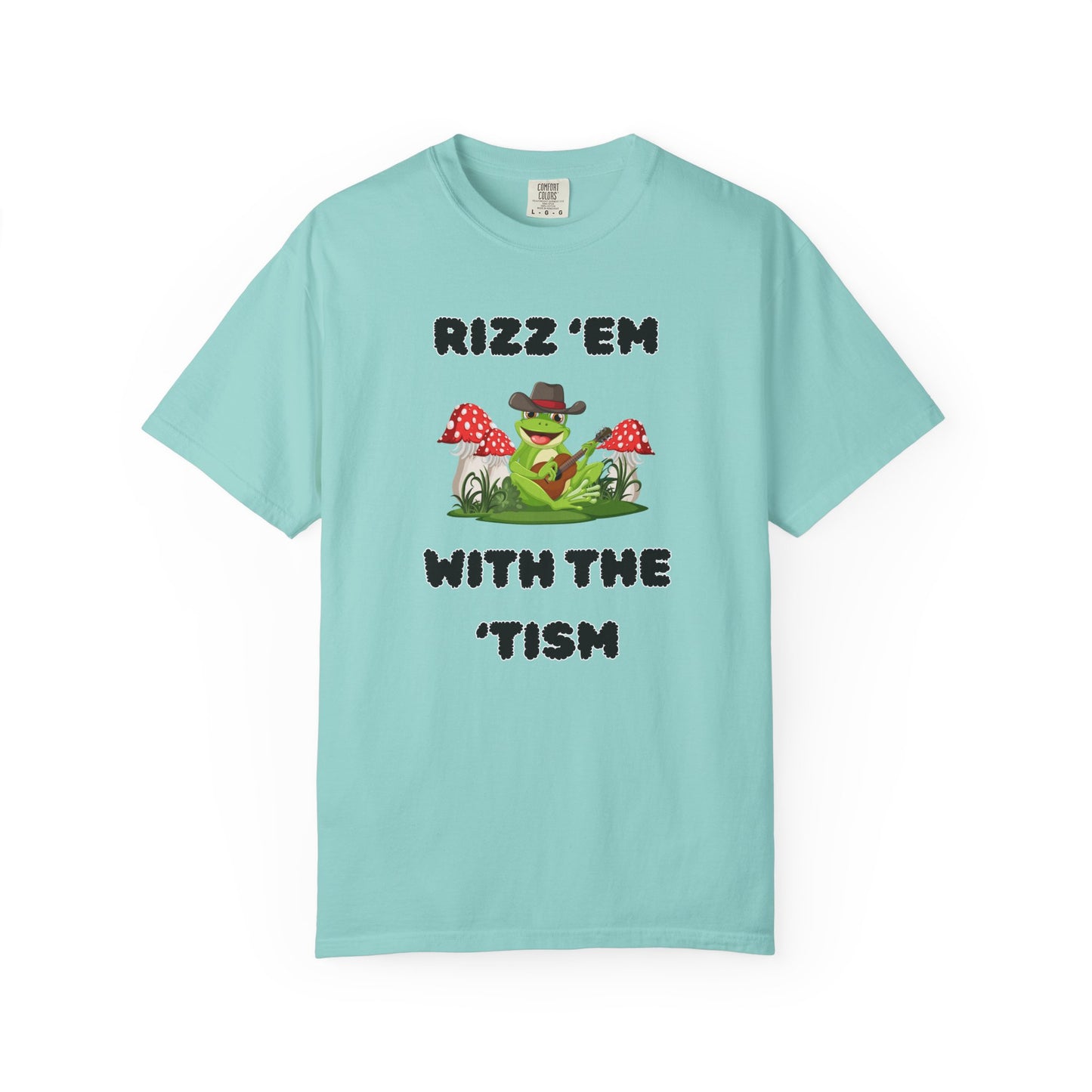Rizz 'Em With The 'Tism - Comfort Colors Shirt
